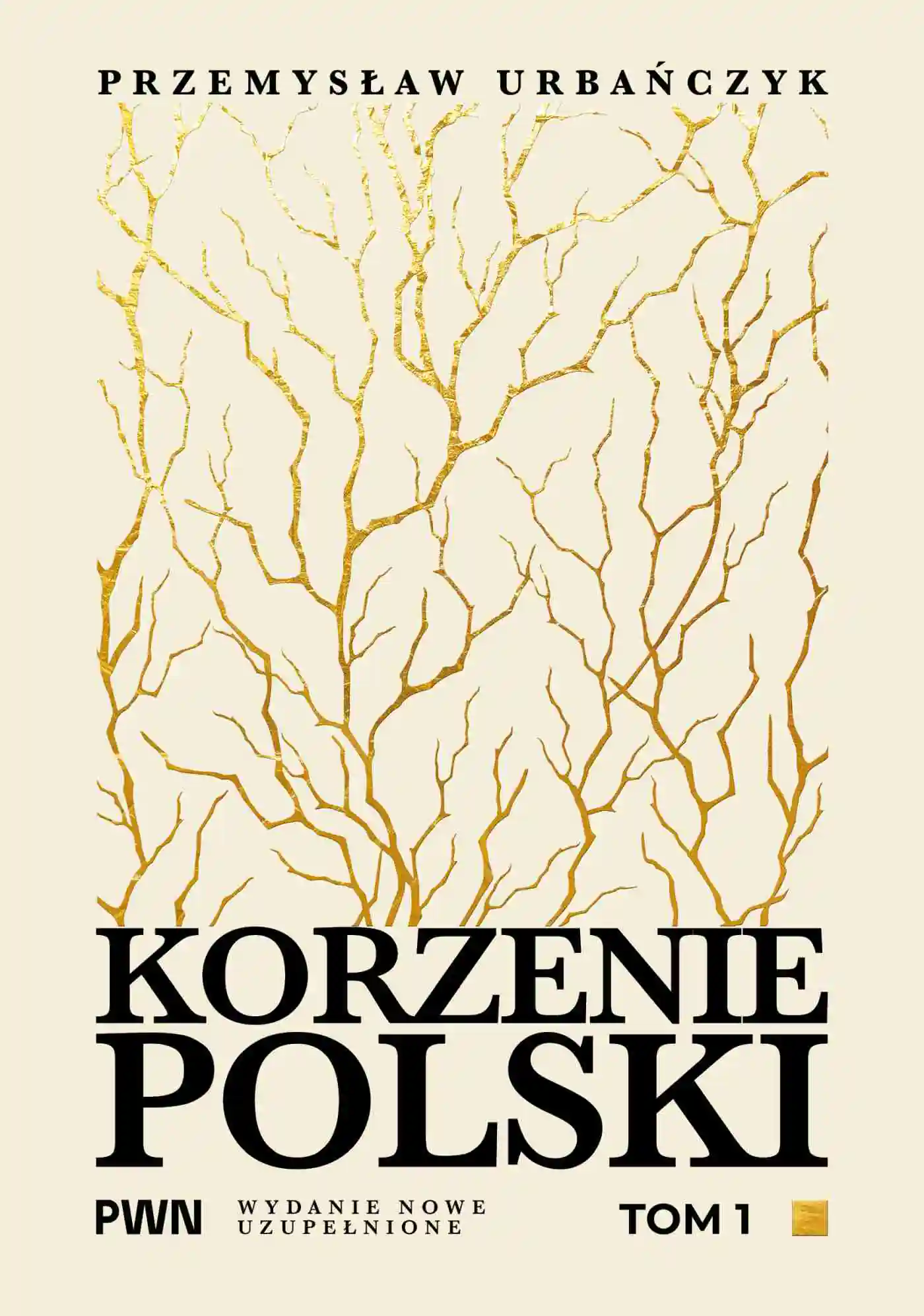 Książka - Korzenie Polski. Tom 1