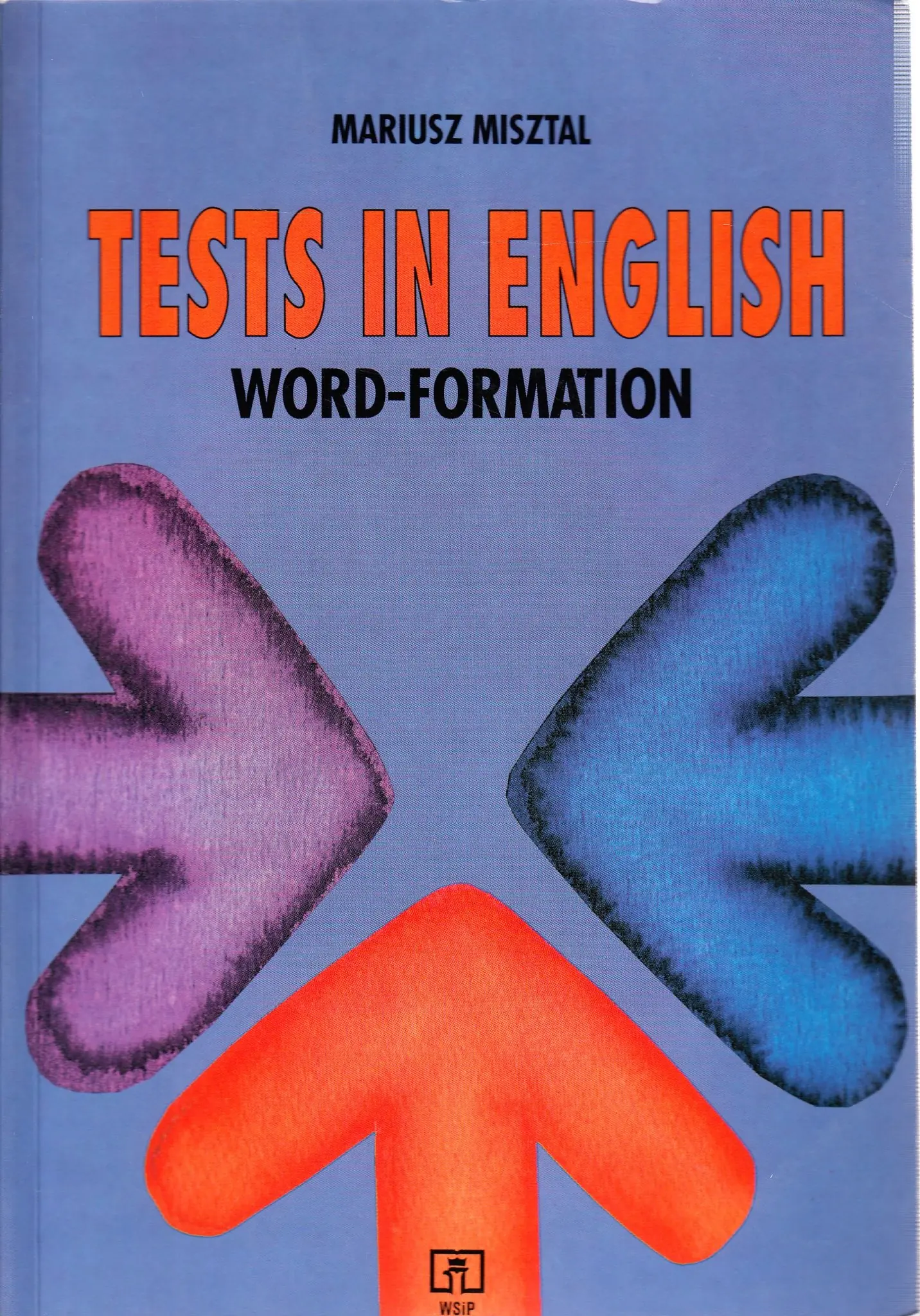 Książka - Tests in English. Word - Formation