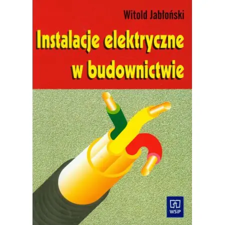 Książka - Instalacje elektryczne w budownictwie Podręcznik