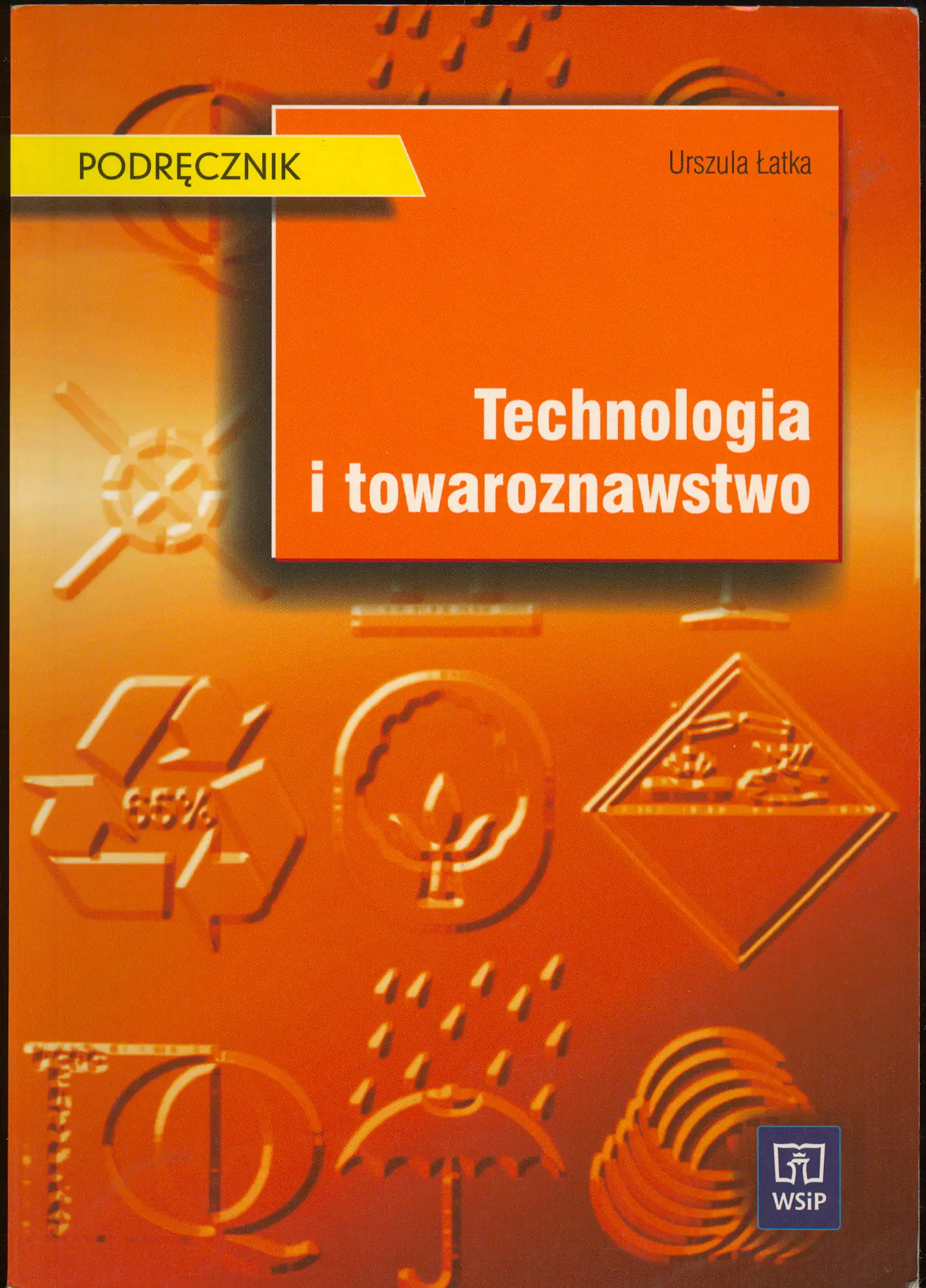 Książka - Technologia i towaroznawstwo