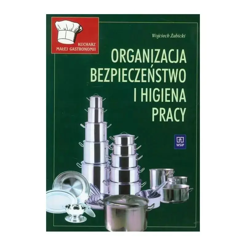 Książka - Kucharz małej gastronomii. Organizacja, bezpieczeństwo i higiena pracy