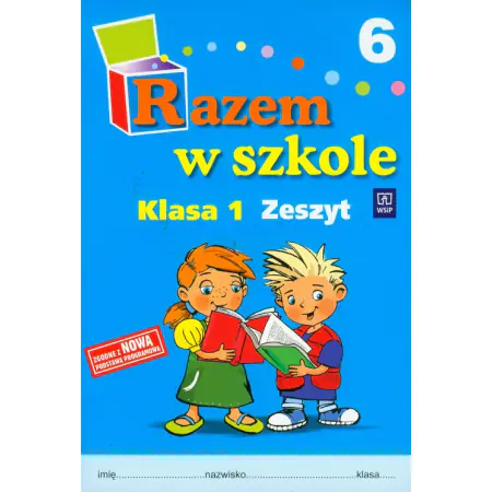 Książka - Razem w szkole 1 Zeszyt 6