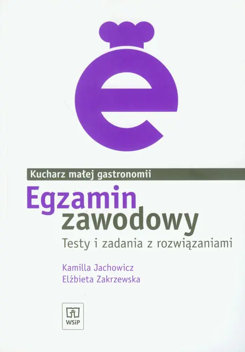 Książka - Egzamin zawodowy Kucharz małej gastronomii