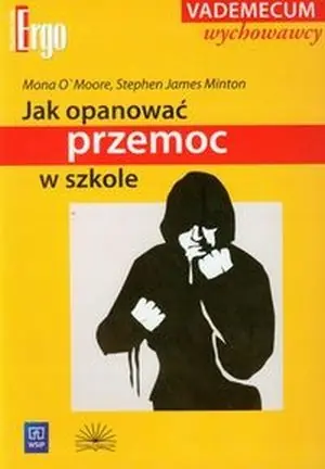 Książka - Jak opanować przemoc w szkole