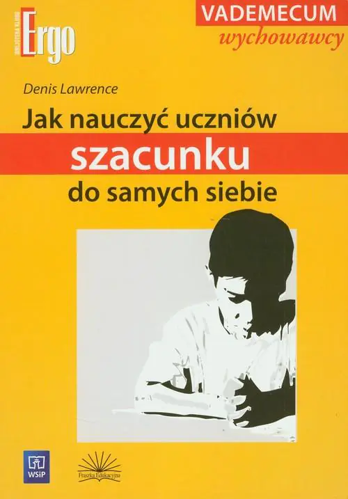 Książka - Jak nauczyć uczniów szacunku do samych siebie