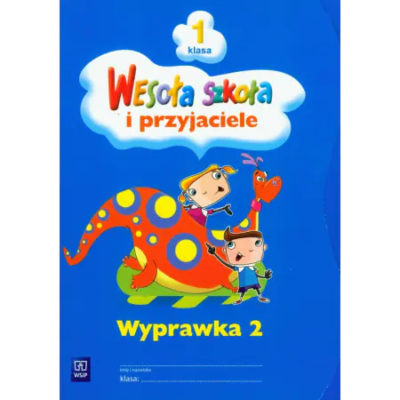 Książka - WESOŁA SZKOŁA I PRZYJACIELE WYPRAWKA 1/2