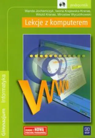 Książka - Informat GIM 1-3 Lekcje z komputerem 2009 WSIP