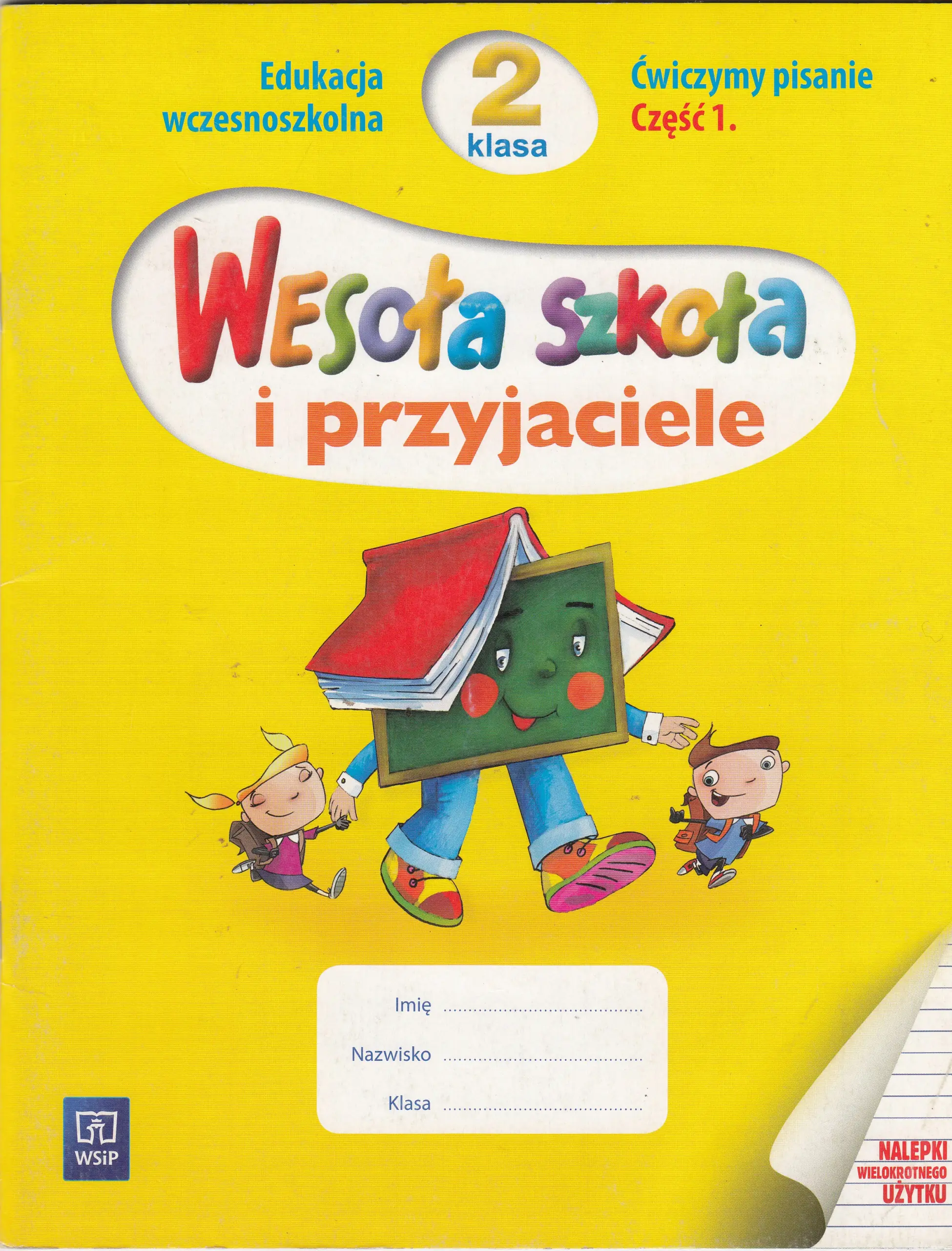 Książka - Wesoła szkoła i przyjaciele. Klasa 2. Ćwiczymy pisanie. Część 1