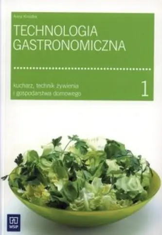 Książka - Technologia gastronomiczna cz.1 WSiP