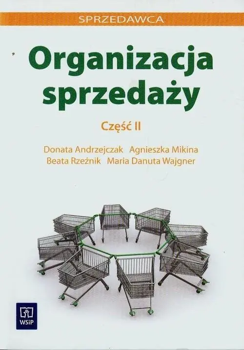 Książka - Sprzedawca. Organizacja sprzedaży. Podręcznik. Część 2