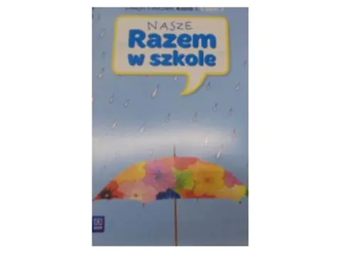 Książka - Nasze Razem w szkole 1 Zeszyt ćwiczeń część 7