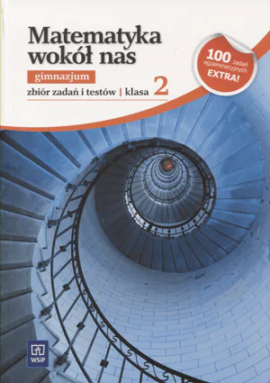 Książka - Matematyka Wokół Nas 2 Zbiór Zadań