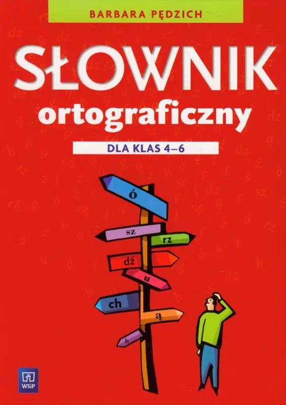Książka - Słownik ortograficzny 4-6. Szkoła podstawowa