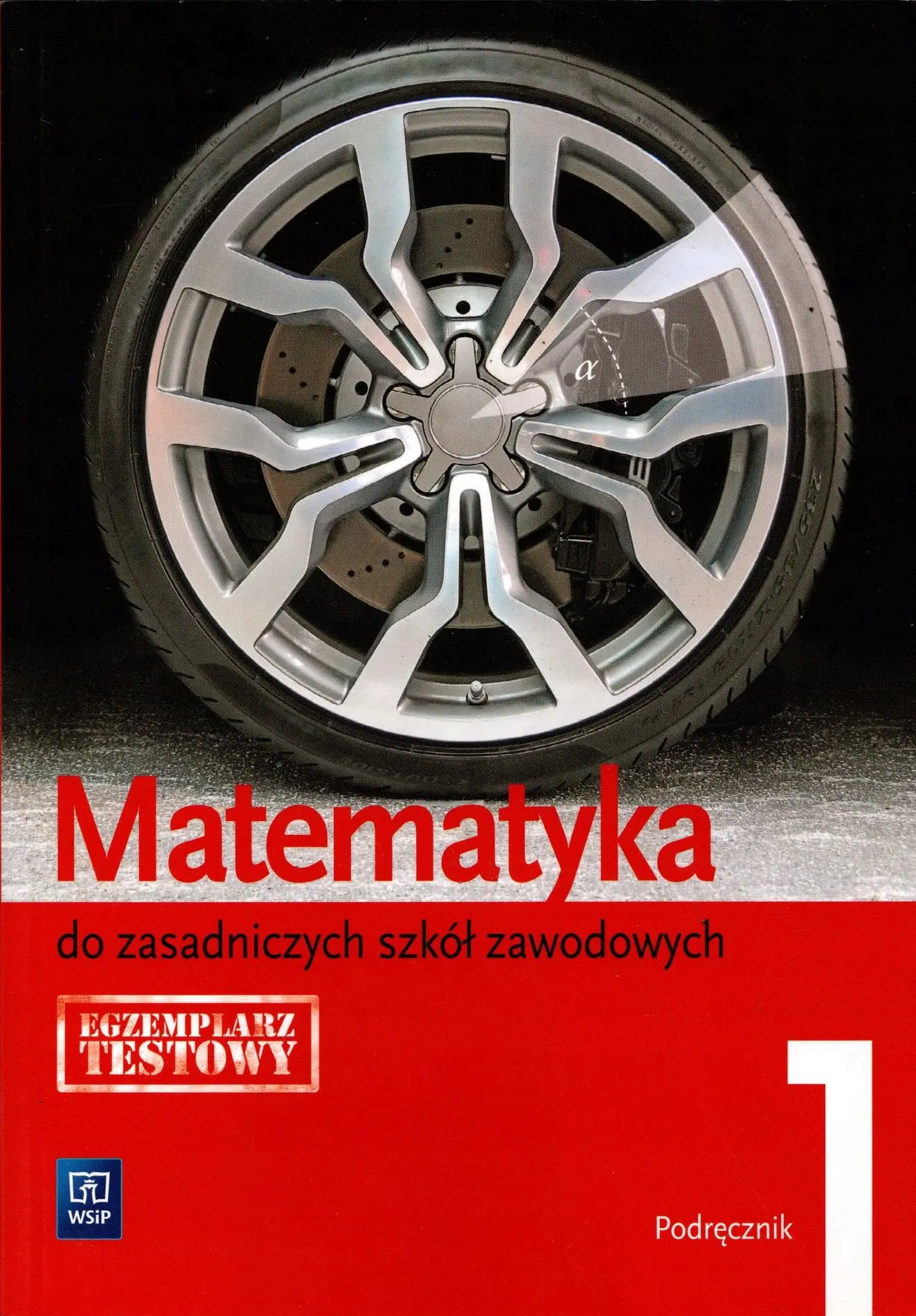 Książka - Matematyka 1. Podręcznik. Zasadnicza szkoła zawodowa