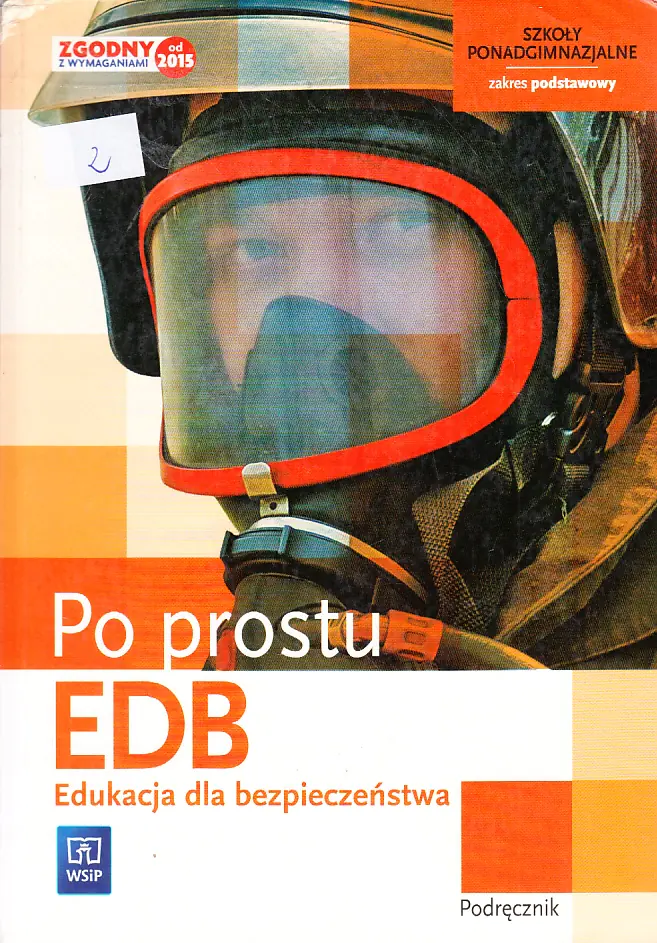 Książka - Edukacja dla bezpieczeństwa. Po prostu. Podręcznik. Zakres podstawowy. Szkoła ponadgimnazjalna