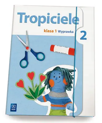 Książka - Tropiciele 2. Wyprawka. Klasa 1. Szkoła podstawowa
