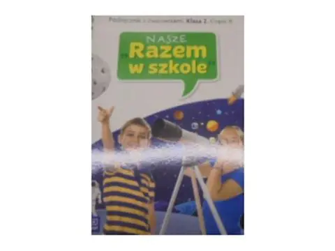 Książka - Nasze Razem w szkole SP 2 cz. 8 podr z ćw. WSiP