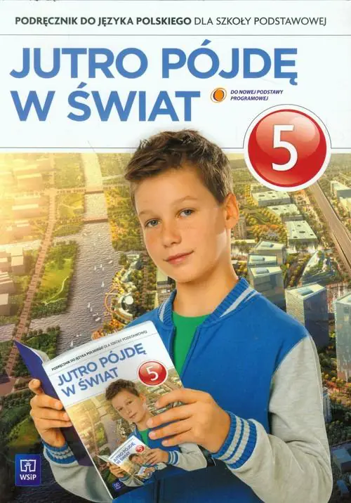 Książka - J.polski SP Jutro pójdę w świat 5 podr w.2013 NPP