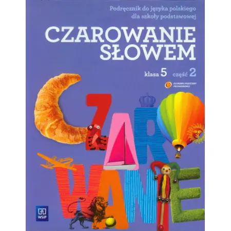 Książka - J.polski SP Czarowanie słowem 5/2 podr  WSIP