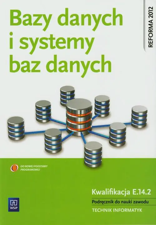 Książka - Bazy danych i systemy baz danych. Podręcznik. Technikum