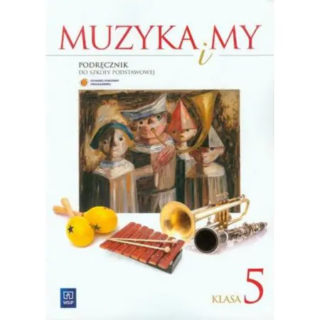 Książka - Muzyka SP Muzyka i my 5 podr. w.2013 NPP WSIP