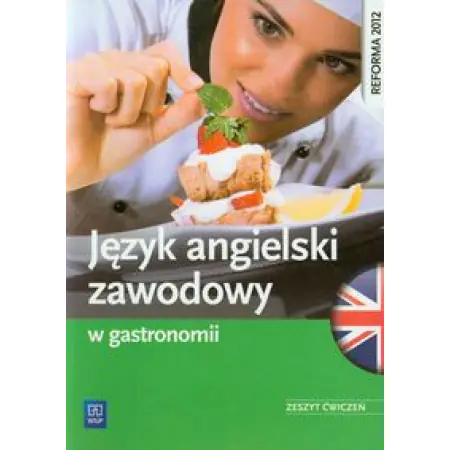 Książka - Język angielski zawodowy w gastronomii. Zeszyt ćwiczeń