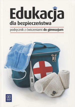 Książka - Edukacja dla bezpieczeństwa. Klasy 1-3. Podręcznik z ćwiczeniami
