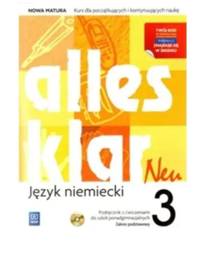 Książka - Alles Klar 3. Język niemiecki. Podręcznik z ćwiczeniami. Zakres podstawowy. Szkoły ponadgimnazjalne