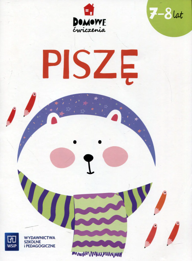 Książka - Domowe ćwiczenia. Piszę. Wiek 7-8 lat WSiP