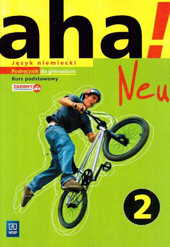 Książka - AHA! 2 Neu Podr. + CD ZP w.2016 WSiP