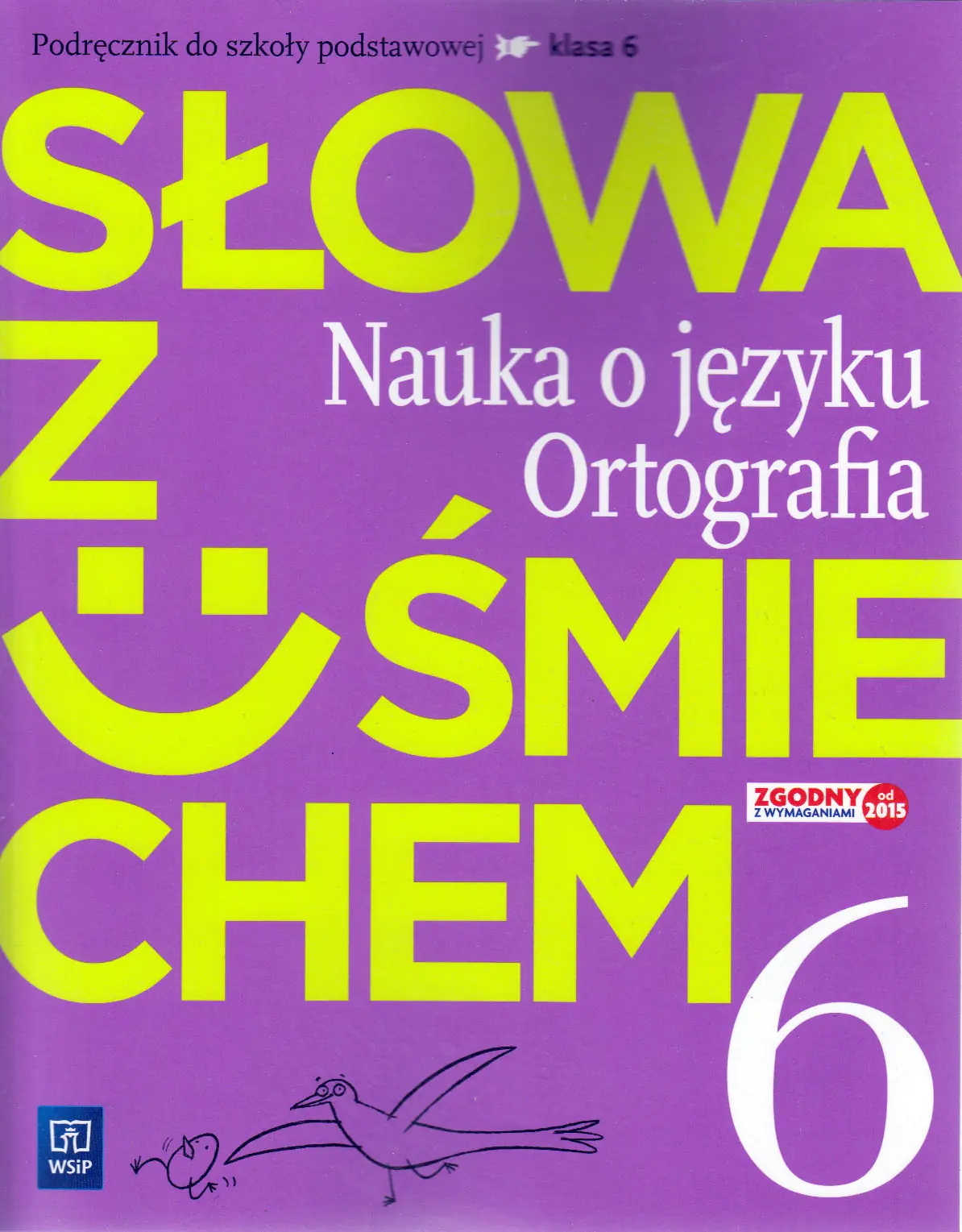 Książka - J.Polski SP  6 Słowa z uśmie. Podr nauka o jęz.