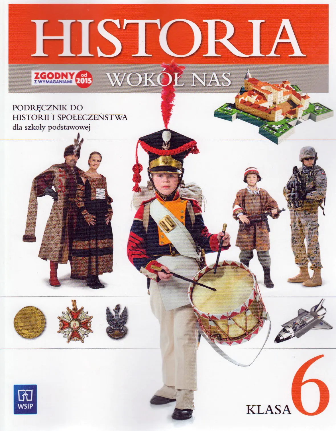Książka - Historia SP 6 Wokół nas Podr. WSiP