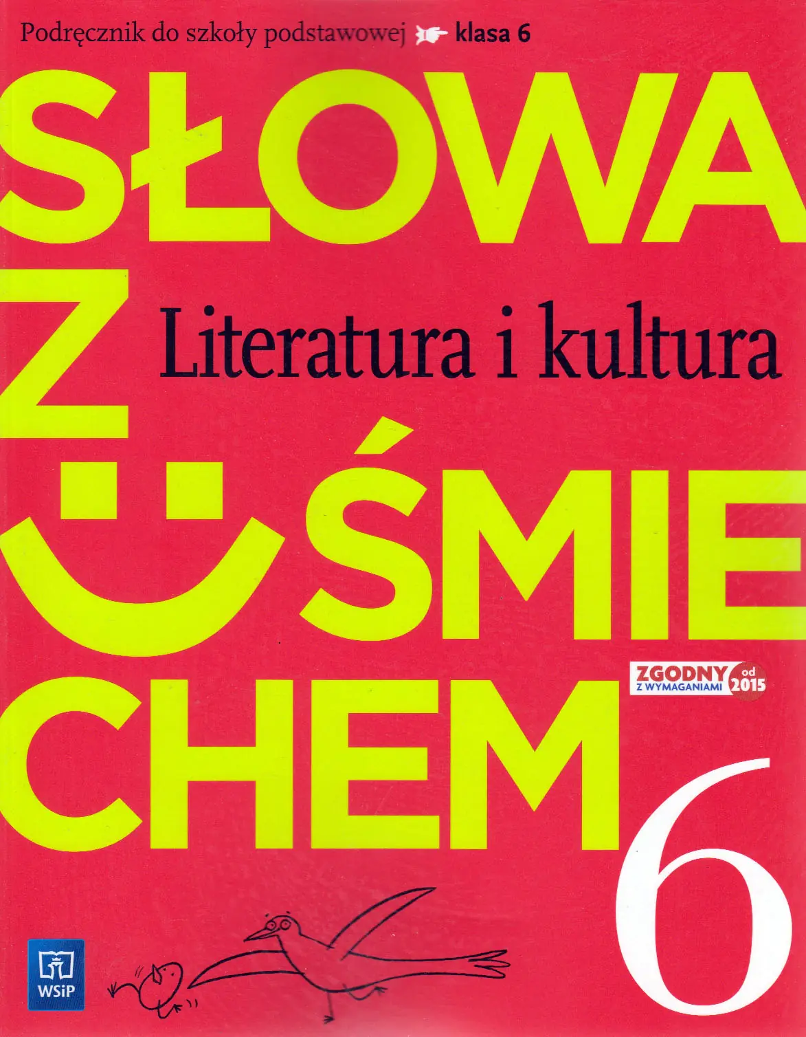 Książka - Słowa z uśmiechem. Klasa 6. Literatura i kultura. Podręcznik. Szkoła podstawowa
