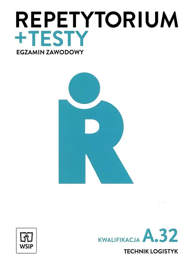 Książka - Repetytorium + testy. Egzamin zawodowy. Technik logistyk. Kwalifikacja A.32
