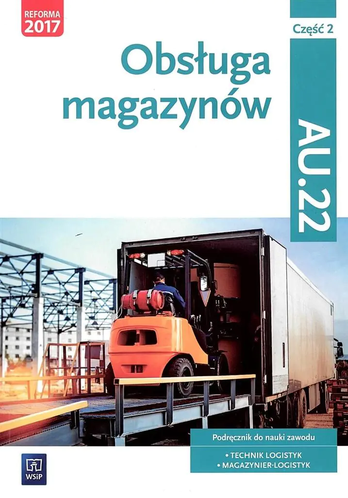 Książka - Obsługa magazynów. Kwalifikacja AU.22. Podręcznik. Część 2. Liceum i technikum