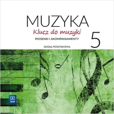 Książka - Muzyka SP 5 Klucz do muzyki 2 CD WSiP