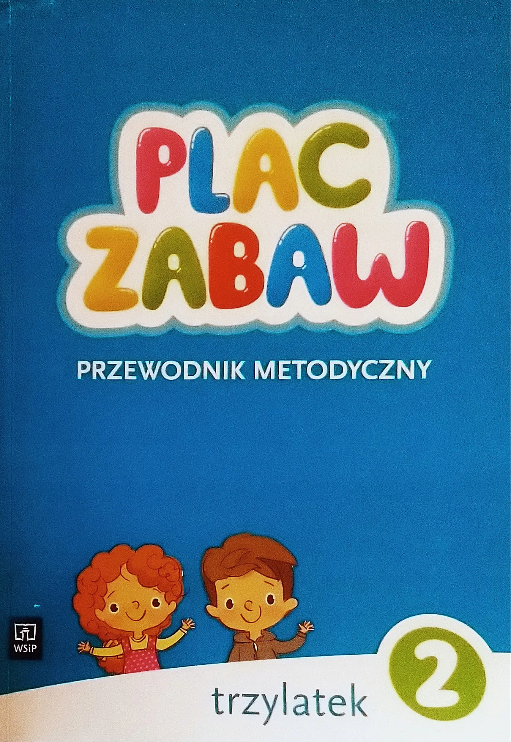 Książka - Plac zabaw Trzylatek. Cz. 2 Przewodnik metodyczny