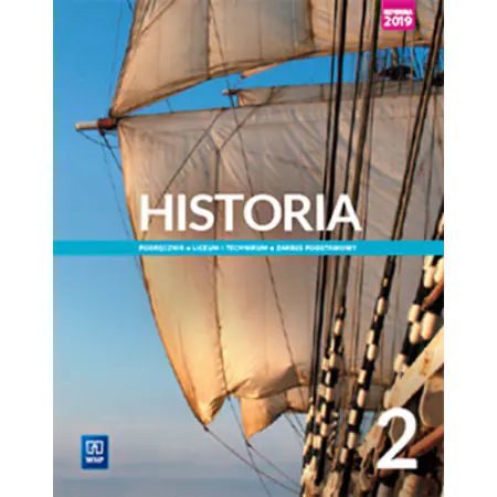 Książka - Historia. Podręcznik. Klasa 2. Liceum i technikum. Zakres podstawowy