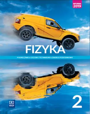 Książka - Fizyka. Podręcznik. Klasa 2. Liceum i technikum. Zakres podstawowy