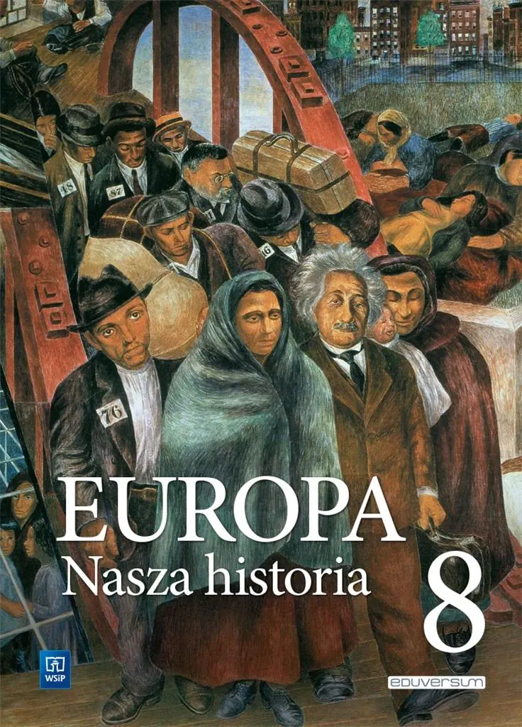 Książka - Europa. Nasza historia. Projekt polsko-niemiecki. Podręcznik. Szkoła podstawowa. Klasa 8