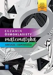 Książka - Egzamin ósmoklasisty 2021. Matematyka. Arkusze i odpowiedzi. Szkoła podstawowa