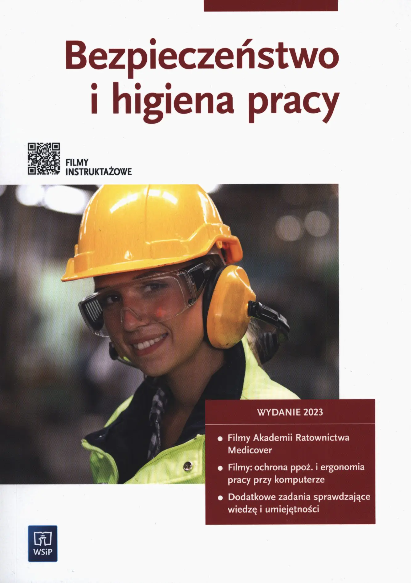 Książka - Bezpieczeństwo i higiena pracy. Podręcznik z filmami instruktażowymi