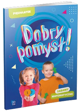 Książka - Dobry pomysł! Pięciolatek. Zabawy matematyczne