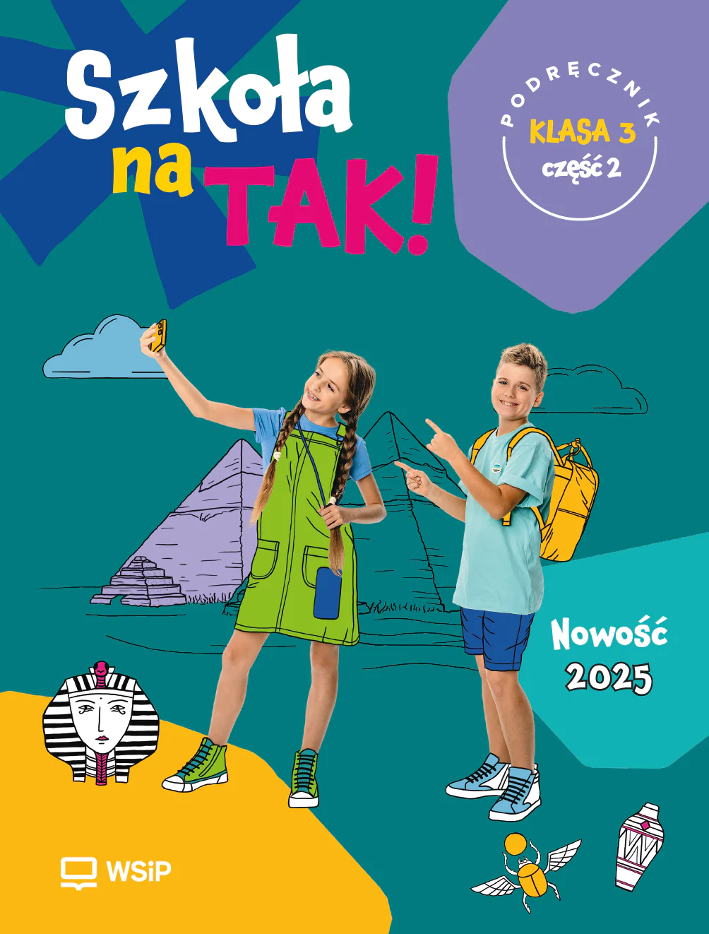 Książka - Szkoła na TAK! Podręcznik. Edukacja wczesnoszkolna. Klasa 3. Część 2