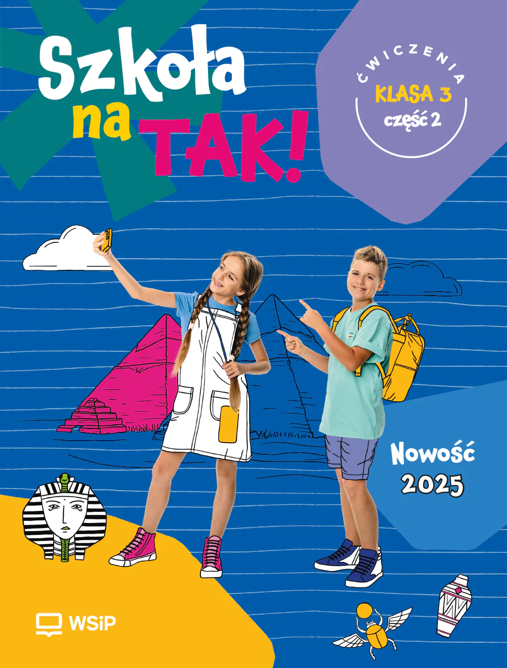 Książka - Szkoła na TAK! Ćwiczenia. Edukacja wczesnoszkolna. Klasa 3. Część 2