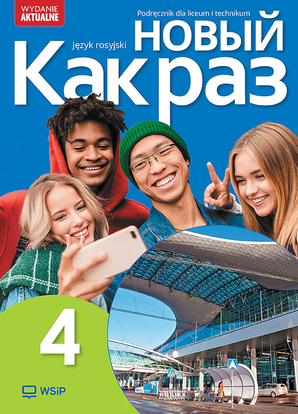 Książka - Nowyj Kak raz 4. Podręcznik do języka rosyjskiego dla liceum i technikum