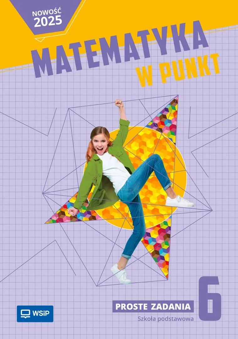 Książka - Matematyka w punkt. Szkoła podstawowa. Klasa 6. Proste zadania