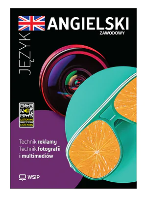Książka - Język angielski zawodowy dla technika reklamy i technika fotografii i multimediów