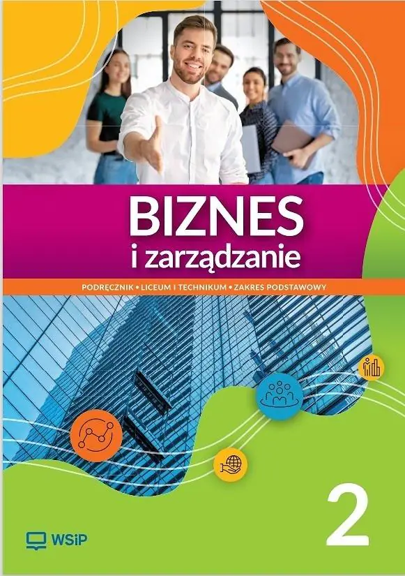 Książka - Biznes i zarządzanie 2. Podręcznik. Liceum i technikum. Zakres podstawowy