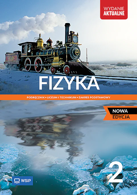 Książka - Fizyka 2. Podręcznik. Liceum i technikum. Zakres podstawowy